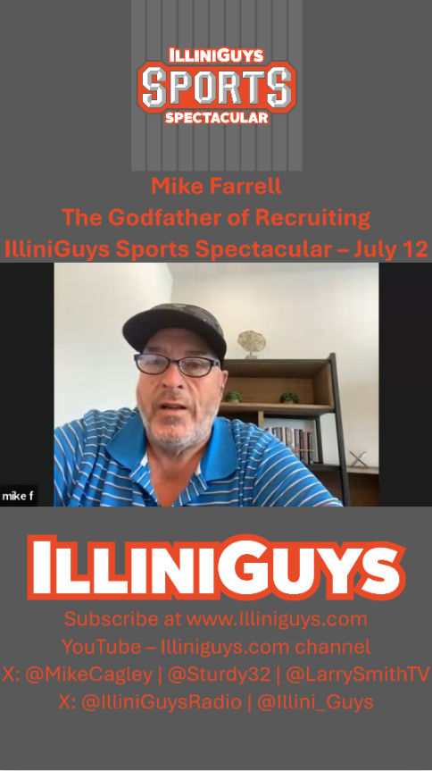 Mike Farrell Illini Football Recruiting - IlliniGuys Sports Spectacular - July 12