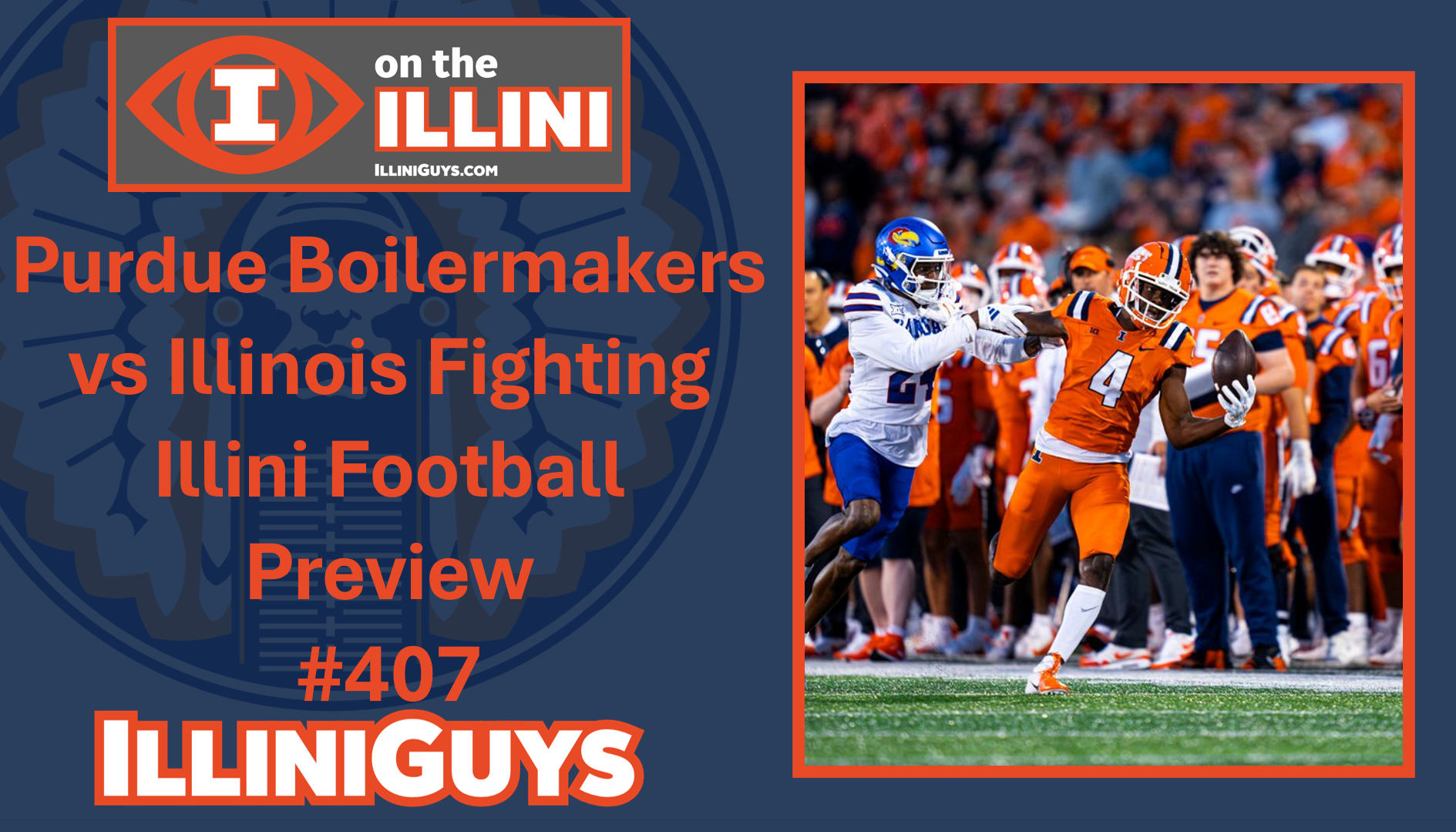 Purdue Boilermakers vs Illinois Fighting Illini Football Preview - Rob Blackman - #407 - YouTube Edition