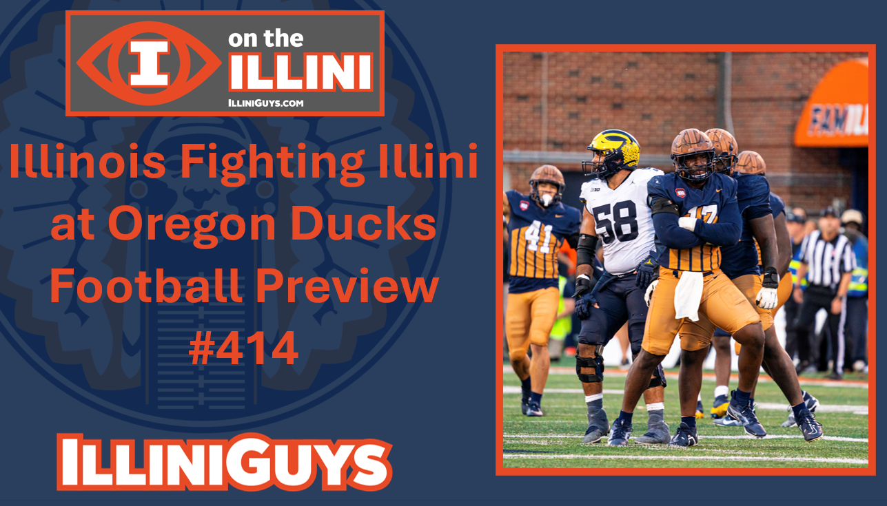 Illinois Fighting Illini at Oregon Ducks Football Preview #414 - YouTube Edition