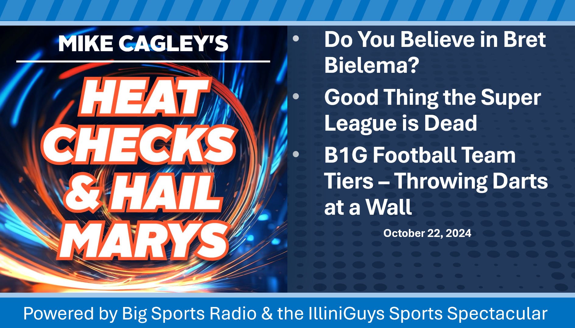 Heat Checks & Hail Marys – Believe in Bielema, Good Thing the Super League Looks Dead & B1G Team Tiers - YouTube Edition