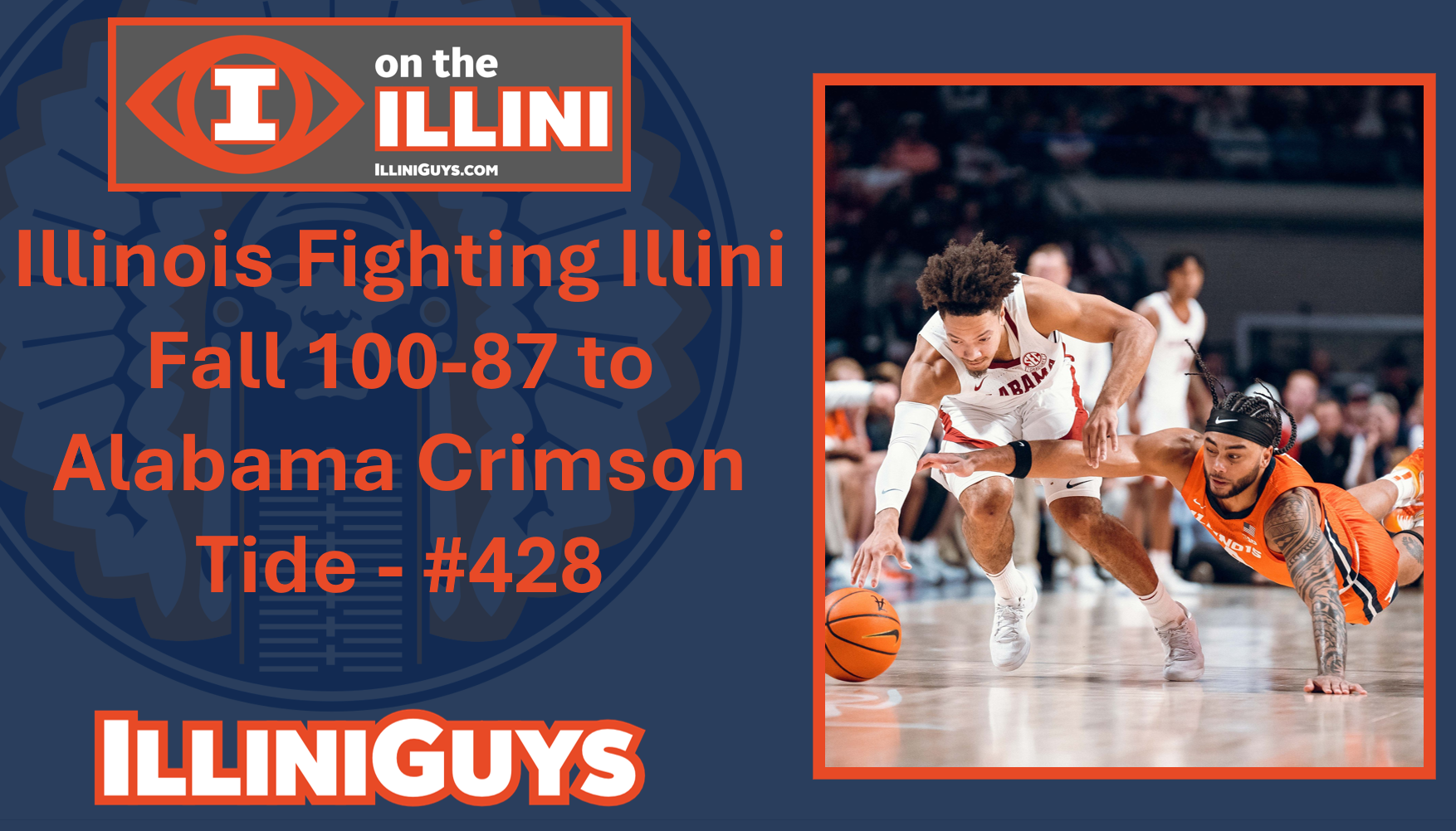 Illinois Fighting Illini Fall 100-87 to Alabama Crimson Tide #428 - YouTube Edition