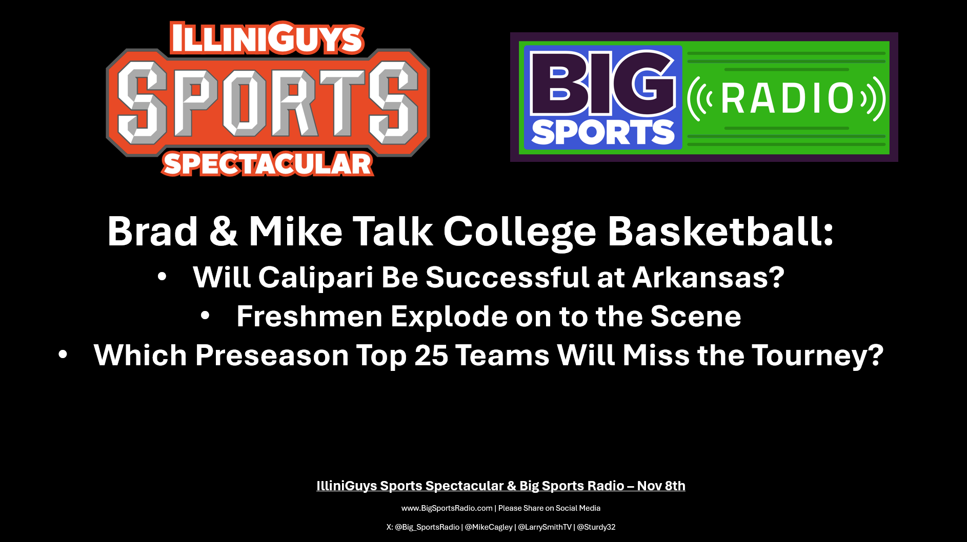 Brad & Mike Talk College Basketball - IlliniGuys Sports Spectacular - Nov 8 Weekend - YouTube Edition