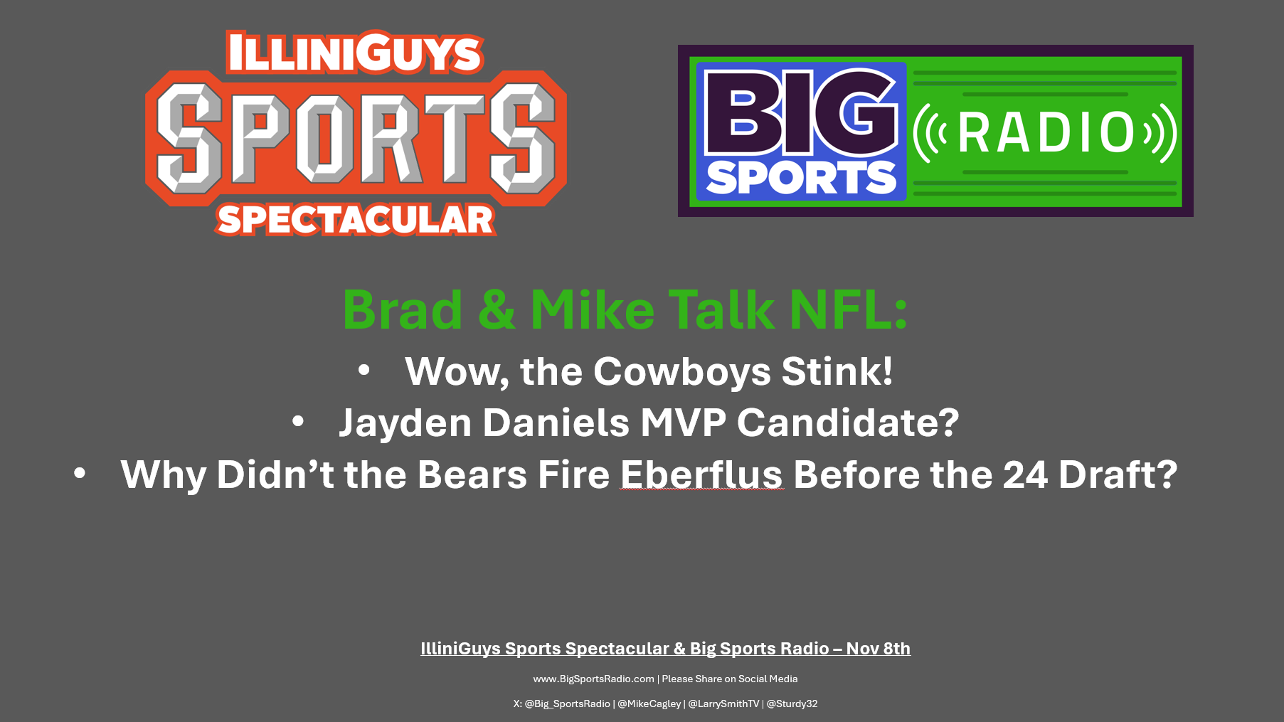 Brad & Mike Talk NFL Football - IlliniGuys Sports Spectacular - Nov 8 Weekend - YouTube Edition