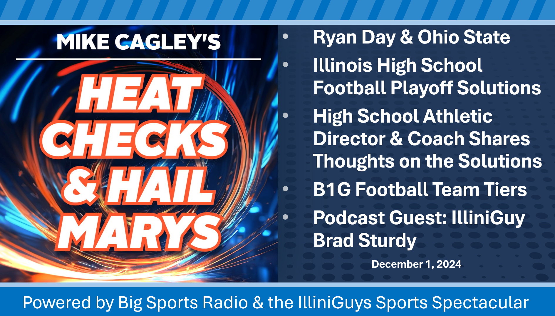 Heat Checks & Hail Marys – Ryan Day, High School Football Playoff Solutions & An AD's Response & B1G Football Team Rankings - YouTube Edition