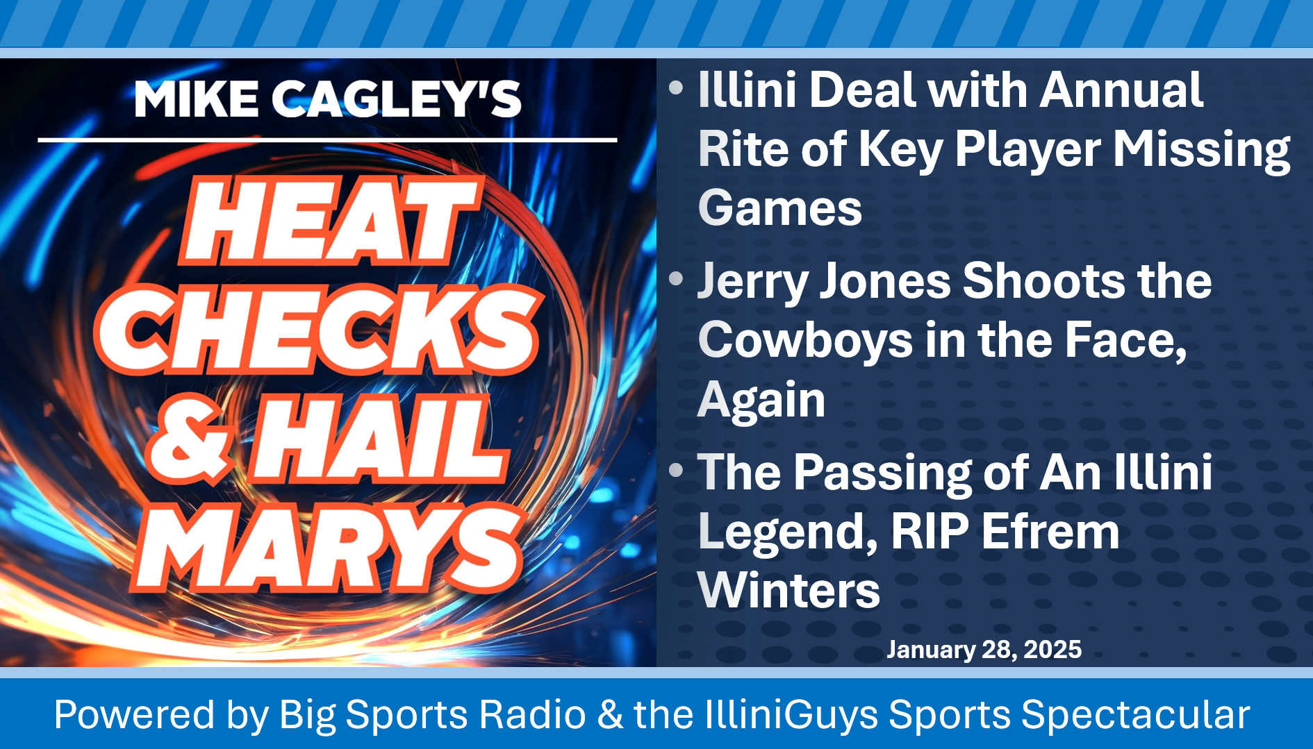 Heat Checks & Hail Marys - Illini Star C Out, Jerry Jones Strikes Again, & RIP Efrem Winters - YouTube Edition