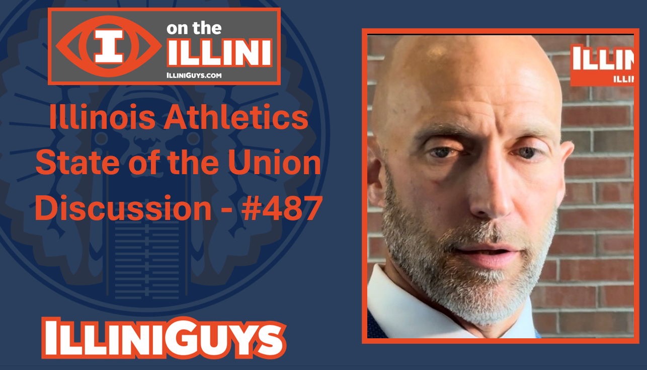 Illinois Athletics State of the Union Discussion - #487 YouTube Edition