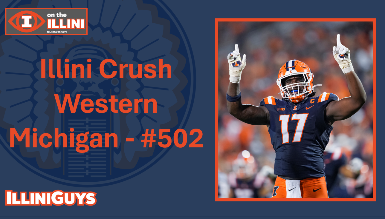 Illini Crush Western Michigan - #502 You Tube Edition