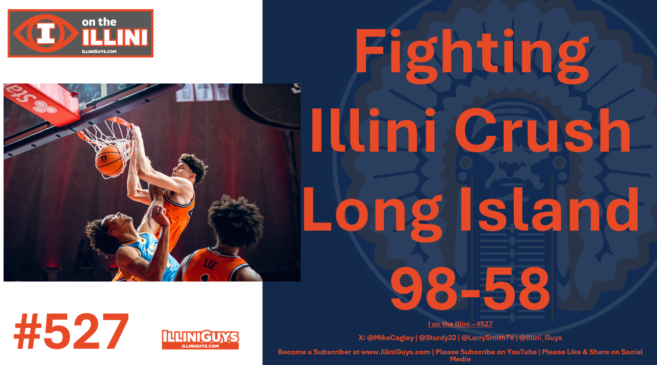 Fighting Illini Crush Long Island 98-58 #527 - YouTube