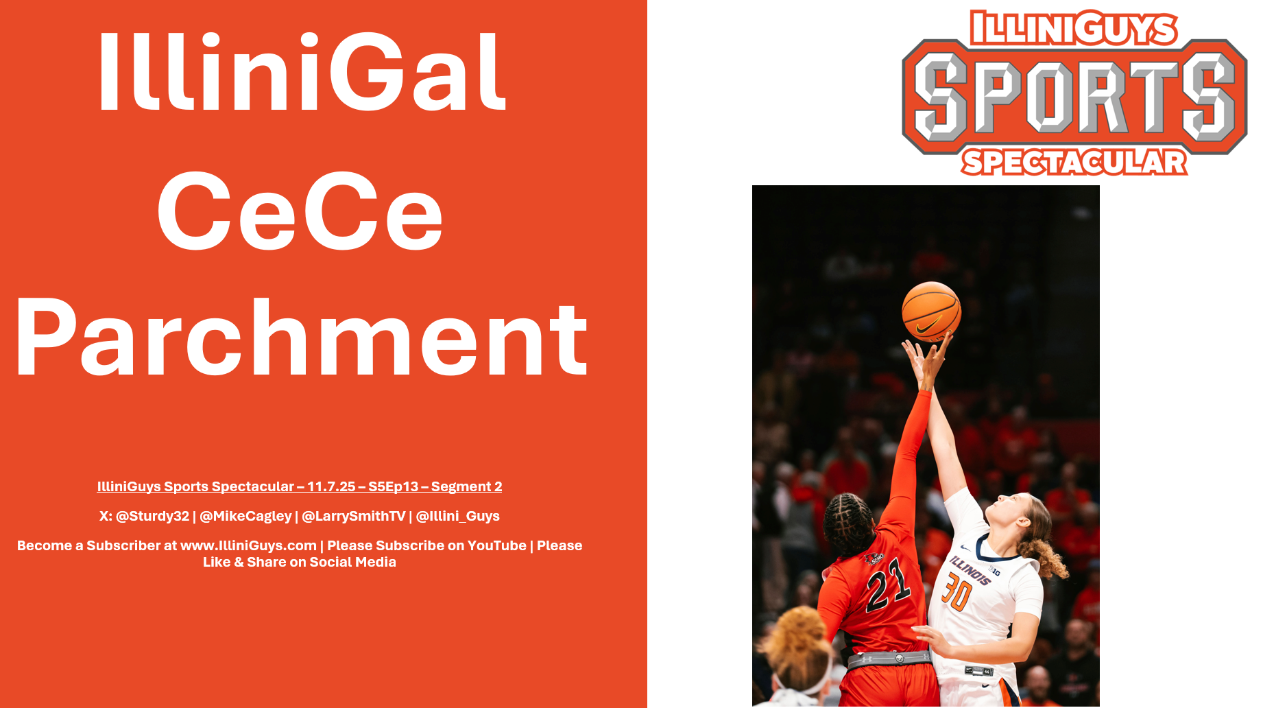 IlliniGuys Sports Spectacular - IlliniGal CeCe Parchment - S5Ep13Seg2 - 11.7.25