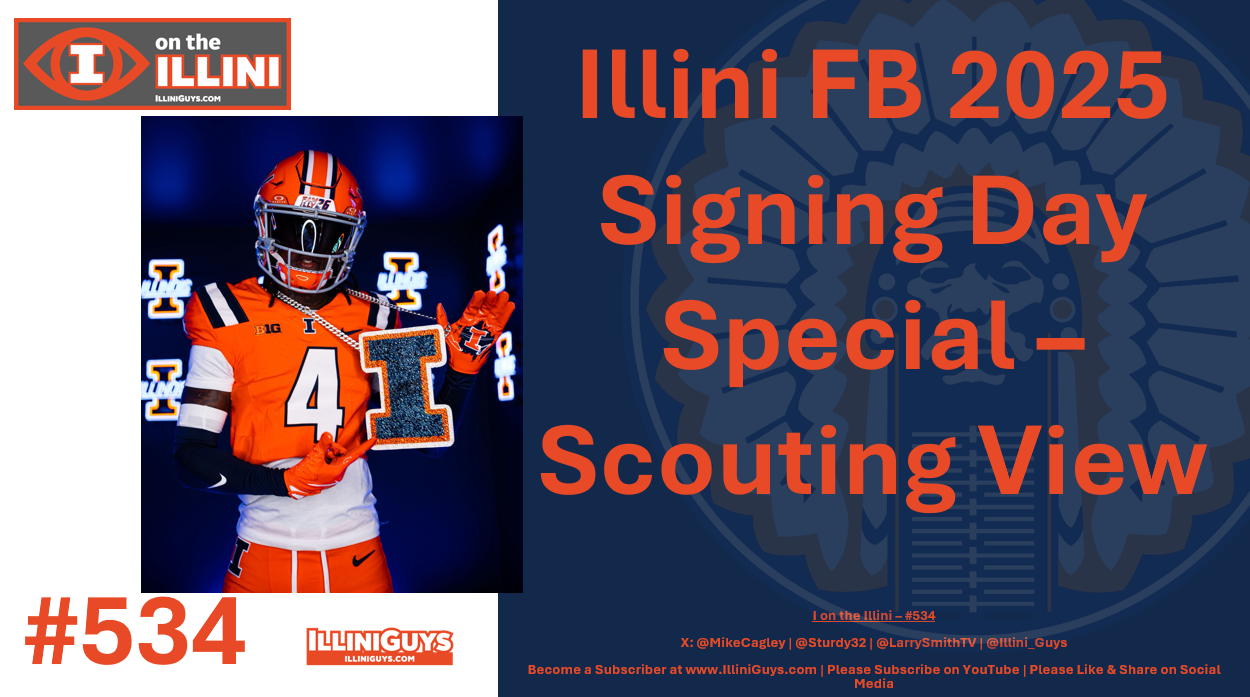 534 Illini FB 2025 Signing Day Special - Scouting View - YouTube Edition