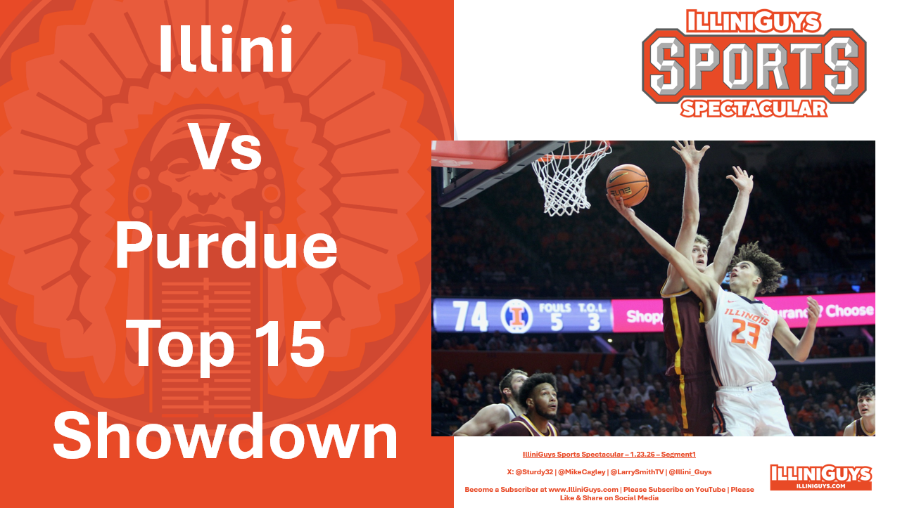 1.23.26 - Illini vs Purdue - Top 15 Showdown - YouTube Edition