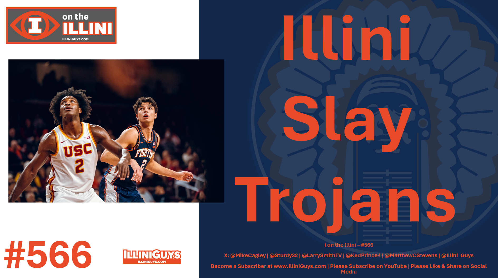 566 Illini Slay Trojans - YouTube Edition