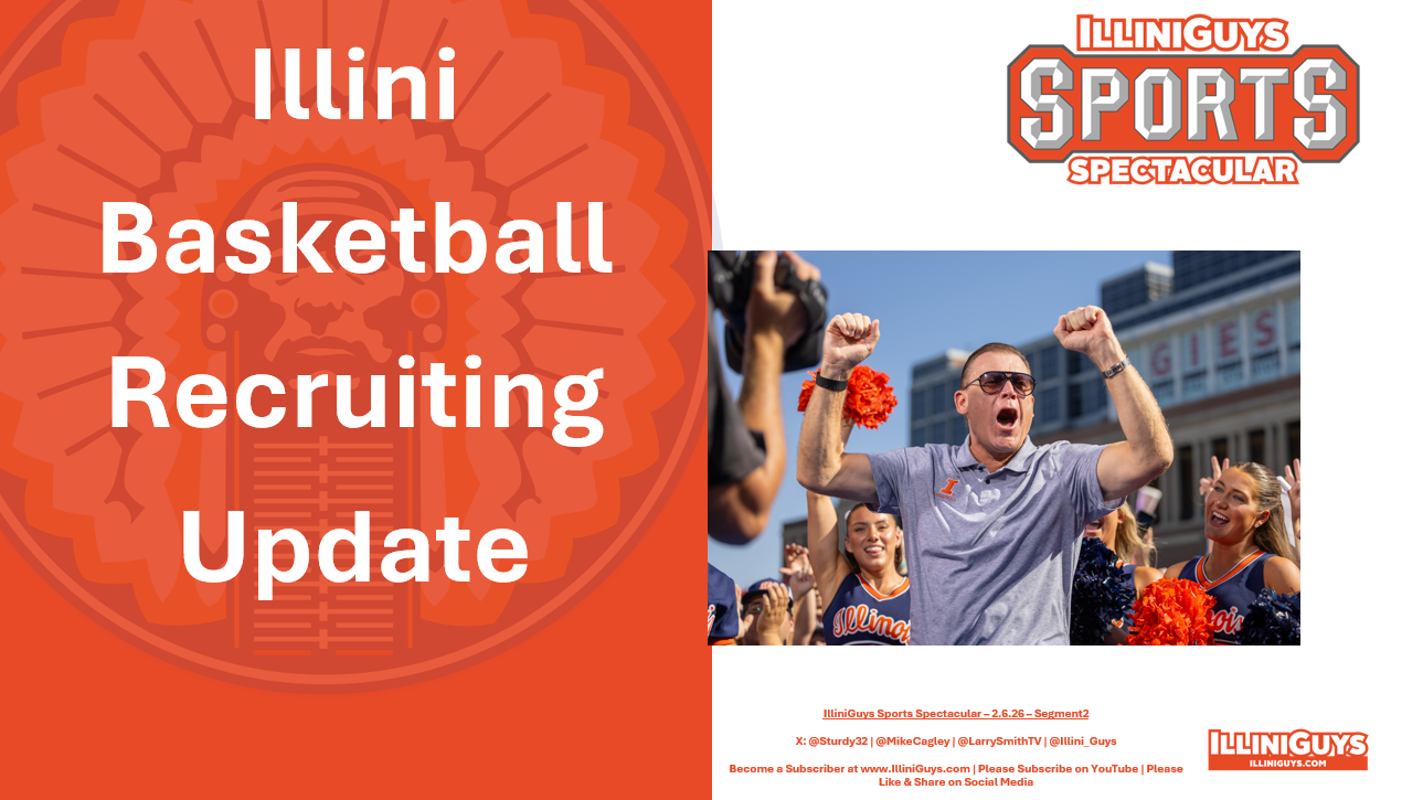 2.6.26 - Illini Basketball Recruiting Update