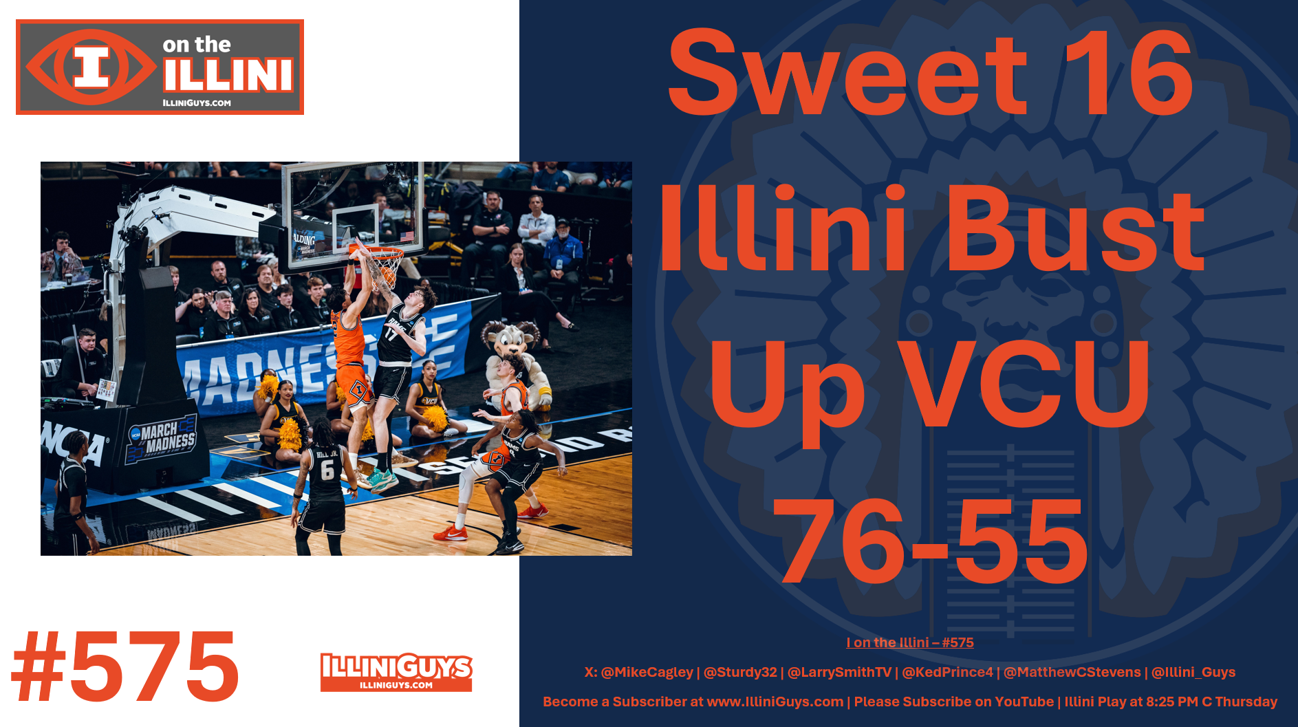 575 Sweet 16 - Illini Bust Up VCU 76-55 - YouTube Edition