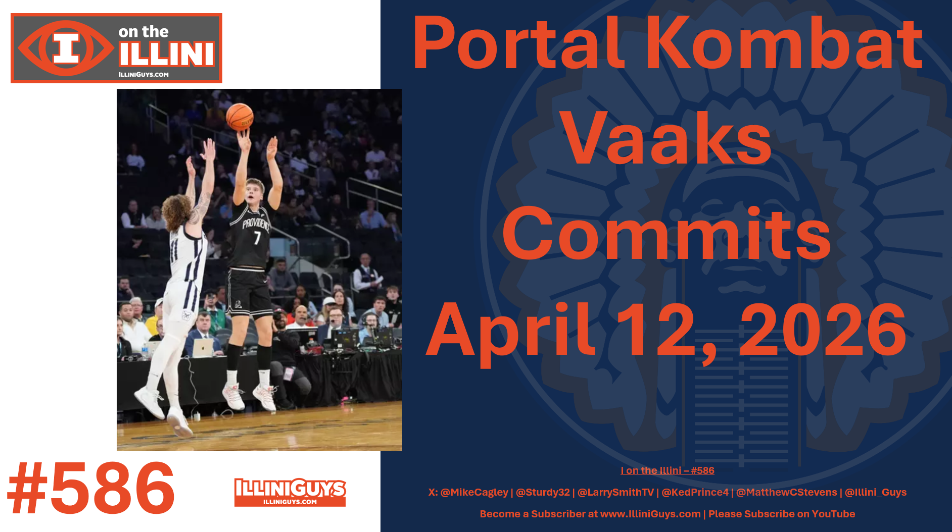 586 - Portal Kombat - Vaaks Commits to Illini - YouTube Edition