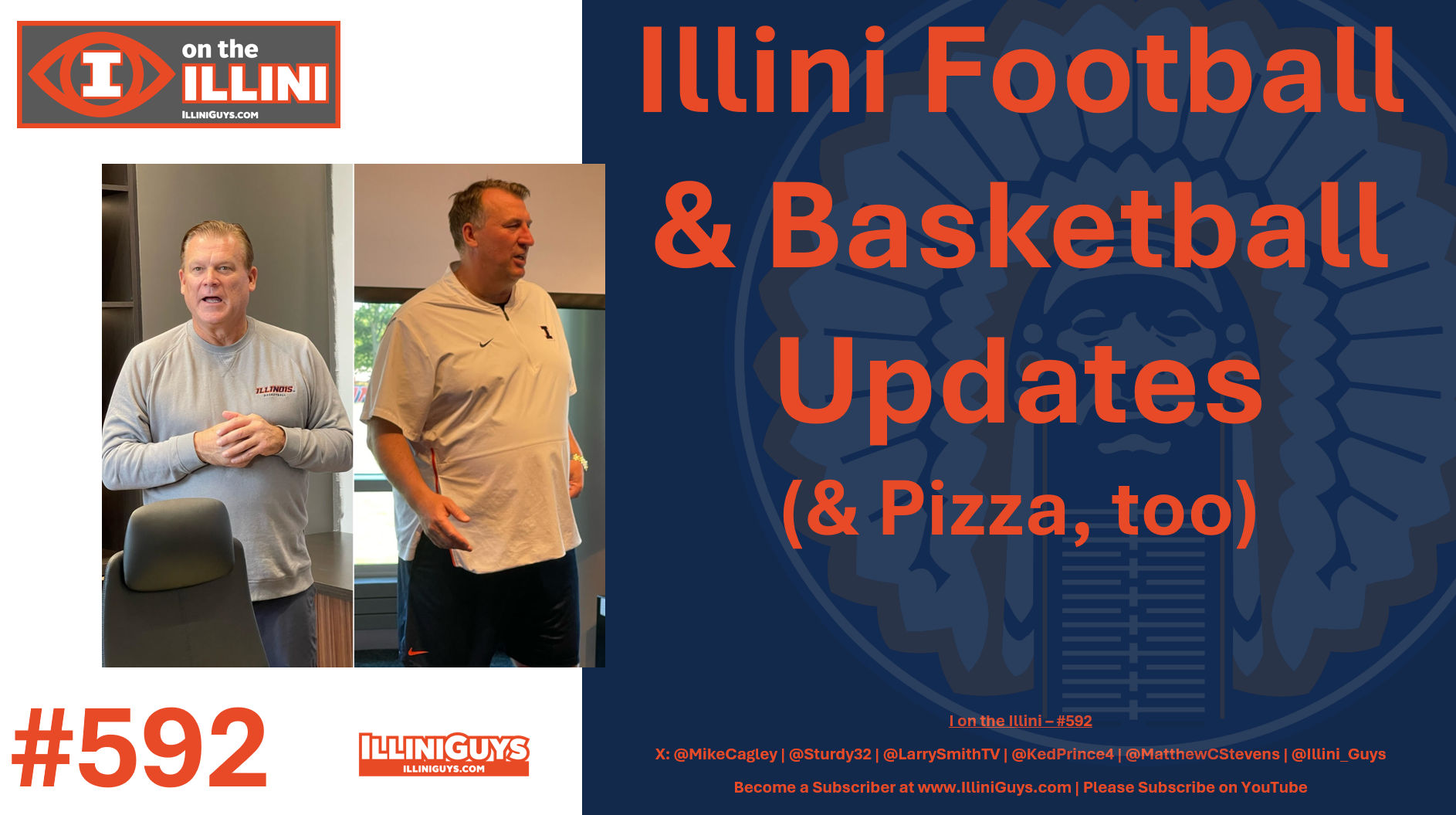 592 Illini Football & Basketball Updates (& Pizza, too) - YouTube Edition