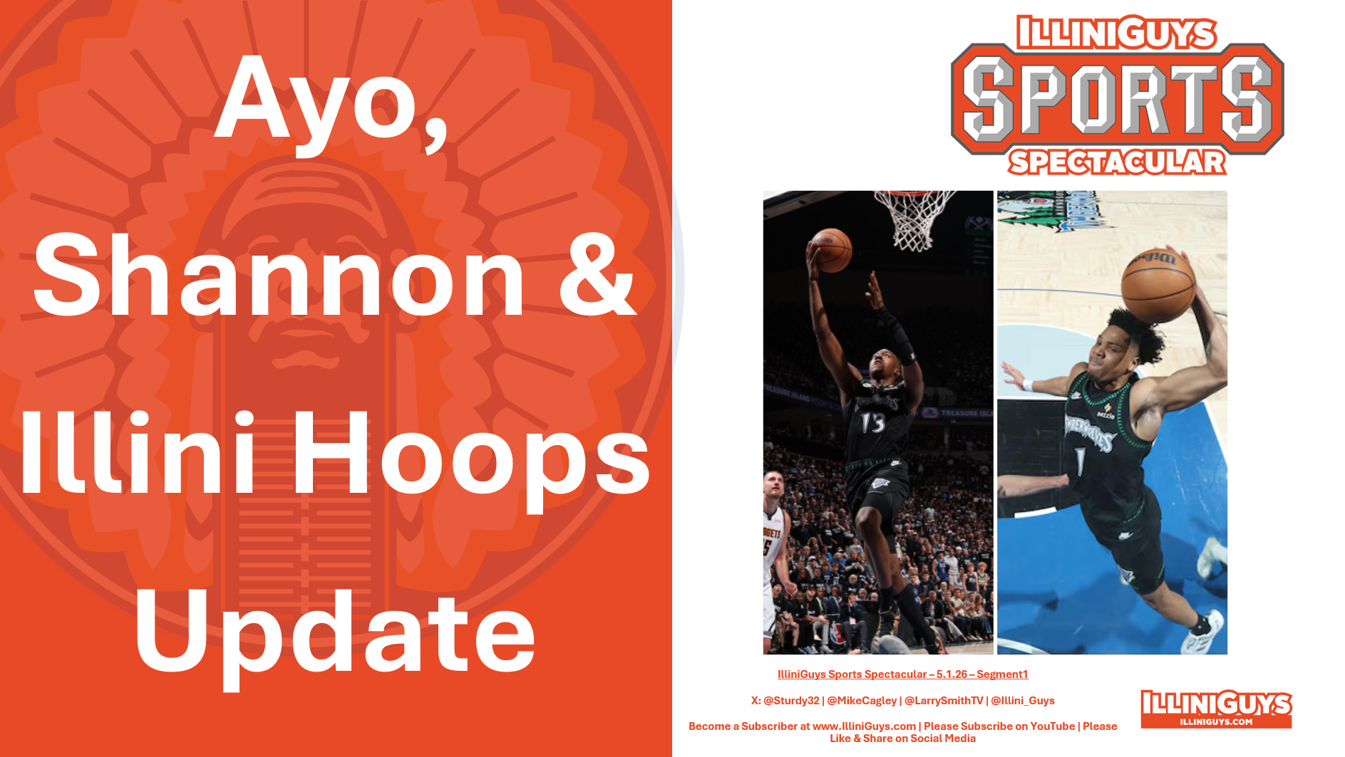 5.1.26 Ayo, TSJ in the NBA Playoffs & Illini Basketball Update
